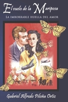 El vuelo de la mariposa: La imborrable huella del amor B087SDHQZL Book Cover