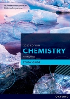 Ib Diploma Programme Chemistry 2023 Edition Study Guide 1382016565 Book Cover