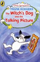 The Witch's Dog and the Talking Picture 0141318147 Book Cover