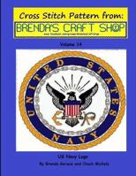 US Navy Logo - Cross Stitch Pattern from Brenda's Craft Shop: Cross Stitch Pattern from Brenda's Craft Shop 1500311146 Book Cover