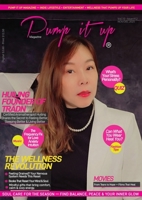 Pump It Up Magazine: The Wellness Revolution B0G6VPL71P Book Cover