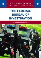 The Federal Bureau of Investigation 079109281X Book Cover