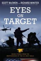 Eyes on Target: Inside Stories from the Brotherhood of the U.S. Navy SEALs 1455575690 Book Cover