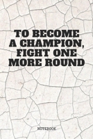 Notebook: Funny Boxing Sport Training Quote / Box Saying Boxing Planner / Organizer / Lined Notebook (6 x 9) 1671159470 Book Cover