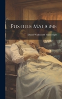 Pustule Maligne 1021925373 Book Cover