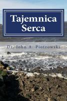 Tajemnica Serca: The Captains Tale 1546850678 Book Cover