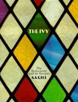 The Ivy - The Restaurant and Its Recipes 0340693134 Book Cover