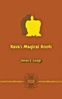 Kava's Magical Roots B0GGZLDJBJ Book Cover