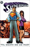 Superman: 'Til Death Do Us Part (Book 3) 1563898624 Book Cover