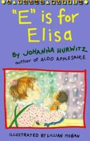 E Is for Elisa (Young Puffin) 0140360336 Book Cover