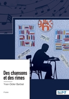 Des chansons et des rimes 2383513784 Book Cover
