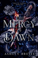 The Mercy of Dawn (Fires of Carinae) 1738216306 Book Cover