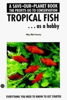 Tropical Fish Getting Started 086622520X Book Cover