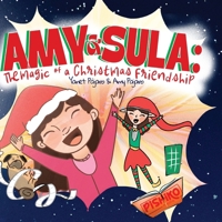 Amy & Sula: the magic of a Christmas Friendship B0G1RQGYLW Book Cover