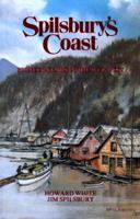 Spilsbury's Coast: Pioneer Years in the Wet West 092008057X Book Cover