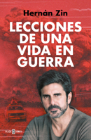 Lecciones de una vida en guerra / Lessons of a Life among Wars (Spanish Edition) 8401034388 Book Cover