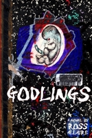 Godlings 1304038785 Book Cover