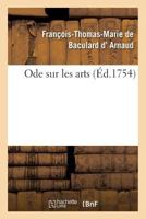 Ode Sur Les Arts 2019925885 Book Cover
