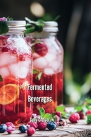 Fermented Beverages B0DPP8M11B Book Cover