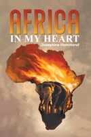 Africa in my Heart 1398437522 Book Cover