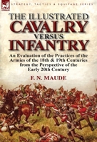 Cavalry Versus Infantry 178282149X Book Cover