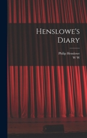 Henslowe's Diary 1016105762 Book Cover