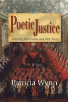 Poetic Justice : Featuring Blue Satan and Mrs. Kean 1935421107 Book Cover