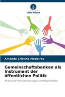 Gemeinschaftsbanken als Instrument der öffentlichen Politik 6206236226 Book Cover