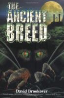 The Ancient Breed 1598000322 Book Cover