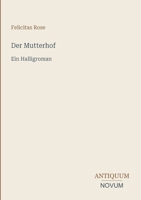 Der Mutterhof: Ein Halligroman (German Edition) 3387401973 Book Cover