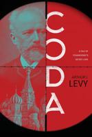 Coda: A Tale of Tchaikovsky's Secret Love 1633933032 Book Cover