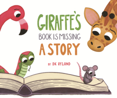 Giraffe's Book Is Missing a Story B0GN5Q8GQR Book Cover