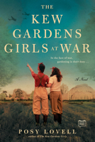 The Kew Gardens Girls at War 0593419715 Book Cover