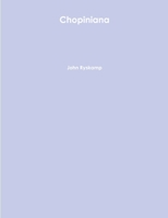 Chopiniana 1304390527 Book Cover