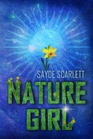 Nature Girl: A Collection of Poems B0DZ2VG2K5 Book Cover