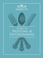 Guide to Hosting and Entertaining 1999767071 Book Cover