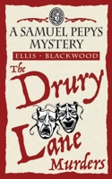 The Drury Lane Murders: The Samuel Pepys Mysteries Book 6 1068702753 Book Cover