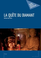 La Quête du diamant (French Edition) 274835706X Book Cover
