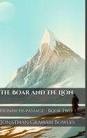 The Boar and the Lion 024484674X Book Cover