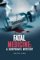 Fatal Medicine (The Saratoga Chronicles) B0GSH5ZLXD Book Cover
