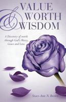 Value Worth & Wisdom 1498491030 Book Cover