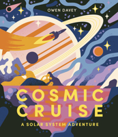 Cosmic Cruise: A Solar System Adventure B0GHMNC69Q Book Cover