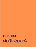 To Do List Notebook: Orange With Priority Tasks with Due Date - Personal and Business Activities with Level of Importance 1692369385 Book Cover