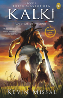 Dharmayoddha Kalki, Book 1: Avatar of Vishnu 8193503309 Book Cover