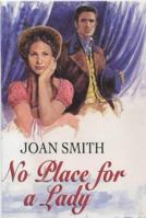 No Place for a Lady (Regency Romance) 0449222195 Book Cover