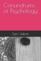 The Conundrums of Psychology B0DVPBK5SP Book Cover