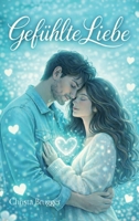 Gefühlte Liebe (German Edition) 3384806417 Book Cover