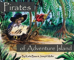 Pirates of Adventure Island 1735663441 Book Cover