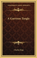 A Garrison Tangle 1417963174 Book Cover