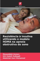 Resistência à insulina utilizando o modelo HOMA na apneia obstrutiva do sono (Portuguese Edition) 6209351441 Book Cover